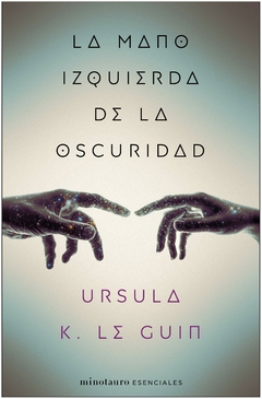 la mano izquierda de la oscuridad k. le guin ursula minotauro