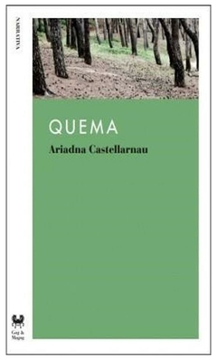 quema ariadna castellarnau como gog y magog ediciones