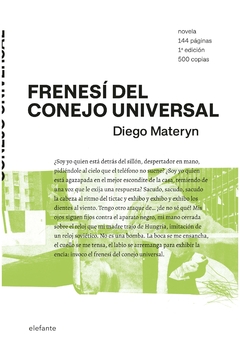 el frenesi del conejo universal diego materyn elefante