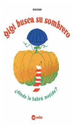 gigi busca su sombrero bruno munari www.bnpublishing.com