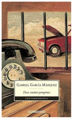 doce cuentos peregrinos gabriel garcía márquez debolsillo