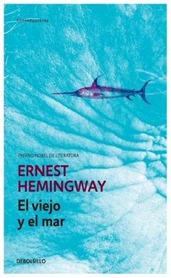 el viejo y el mar ernest hemingway debolsillo