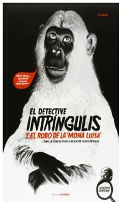 el detective intringulis y el robo de la mona luisa amaicha depino iamiqué