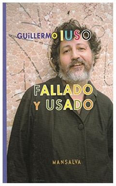 fallado y usado barrantes guillermo mansalva