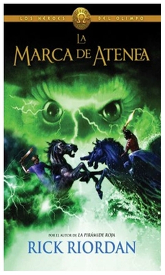 la marca de atenea (los héroes del olimpo 3) rick riordan montena