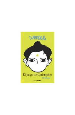 wonder 3. el juego de christopher elisa palacio nube de tinta