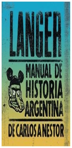 manual de historia argentina sergio langer pequeño editor