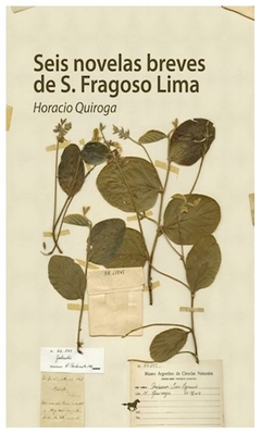 seis novelas breves de s fragoso lima horacio quiroga caballo negro editora