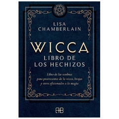 wicca libro de los hechizos lisa chamberlain grupal