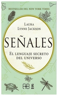 señales - el lenguaje secreto del universo laura lynne jackson grupal