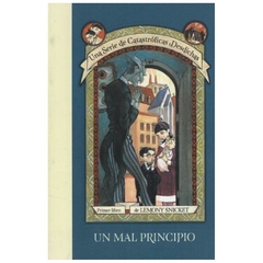 un mal principio lemony snicket montena