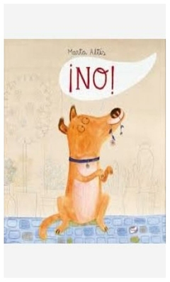 NO ! (RUSTICA) - Marta Altes - EDITORIAL Calibroscopio