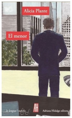 el menor alicia plante adriana hidalgo editora s.a.