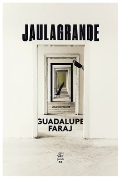 jaulagrande - faraj, guadalupe - libro físico guadalupe faraj cristófaro, salvador