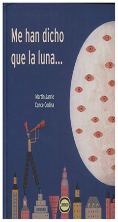 me han dicho que la luna. mart&iacute;n jarrie limonero