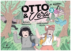 otto & vera 3 de vacaciones [ilustrado] krysthopher rapoport andres ralenti