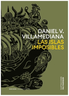 LAS ISLAS IMPOSIBLES - Daniel Villamediana - EDITORIAL Serie Gong