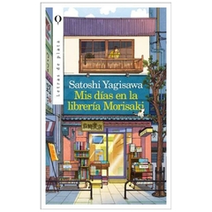 mis dias en la libreria morisaki satoshi yagisawa plata - argentina