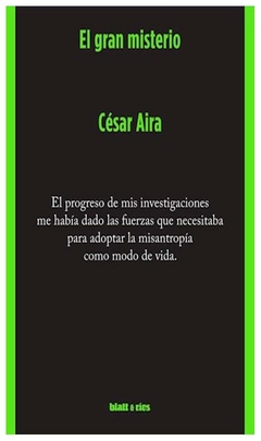 el gran misterio cesar aira limonero