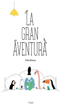 la gran aventura chloé almerás periplo