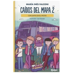 caidos del mapa 2 - con un pie en el micro - nueva tapa falconi quipu