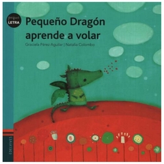 col peque letra pequeno dragon apren natalia colombo edelvives