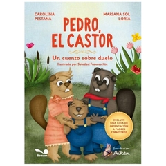 pedro el castor carolina pestaña anaya