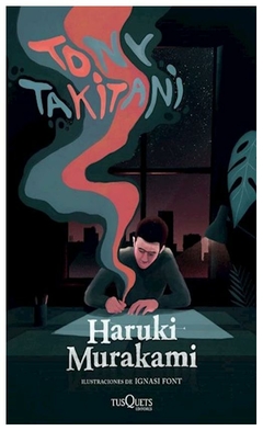 tony takitani haruki murakami tusquets editores