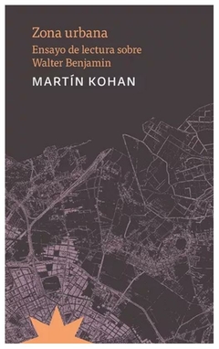 zona urbana - martín kohan martin kohan eterna cadencia