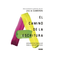 el camino de la escritura julia cameron aguilar