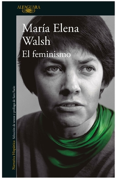 el feminismo roolfo walsh alfaguara