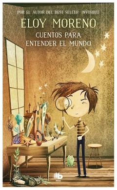 cuentos para entender el mundo maria moreno penguin random house grupo editorial s.a.