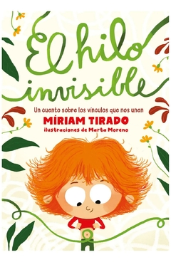 el hilo invisible miriam tirado penguin random house grupo editorial s.a.