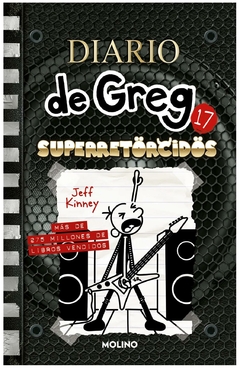 diario de greg 17 - superretorcidos jeff kinney molino