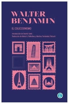 el coleccionismo walter benjamin godot ediciones