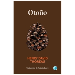 libro otoño david thoreau HENRY godot ediciones