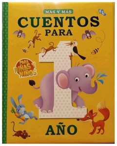 cuentos para 1 año mas y mas (td) cypres latinbooks