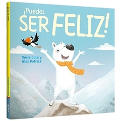 puedes ser feliz - (ilus.) linn susie / patrick alex (ilus.) linn susie latinbooks