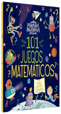 pequeños ingeniosos 101 juegos matematicos 00 $ 9.895 latinbooks