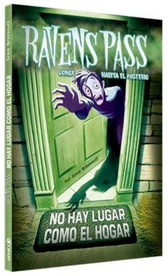 no hay lugar como el hogar (ravens pass) steve brezenoff alfaguara