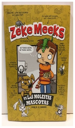 zeke meeks vs las molestas mascotas l. green d. latinbooks