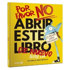 por favor no abrir este libro de nuevo ! andy lee latinbooks