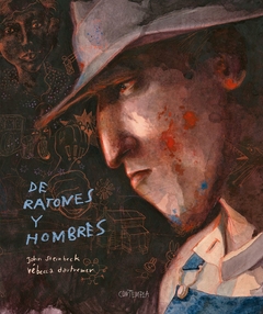 DE RATONES A HOMBRES - JOHN STEINBECK / RÉBECCA DAUTREMER- EDELVIVES - CARTONE