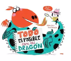 TODO ES POSIBLE CON MI DRAGON Didier Lévy libros del zorro rojo TAPA DURA