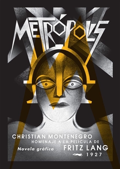 Metrópolis - Christian Montenegro - LIBROS DEL ZORRO ROJO