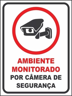 PLACA DE SINALIZAÇÃO AM - ÁREA MONITORADA