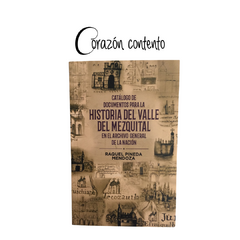 HISTORIA DEL VALLE DEL MEZQUITAL