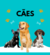 Cães