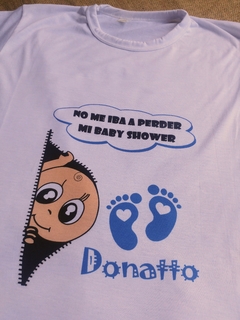 Remera Baby Shower - No me lo iba a perder