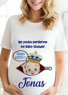 Remera Baby Shower - Bebe Rey, Todo listo?